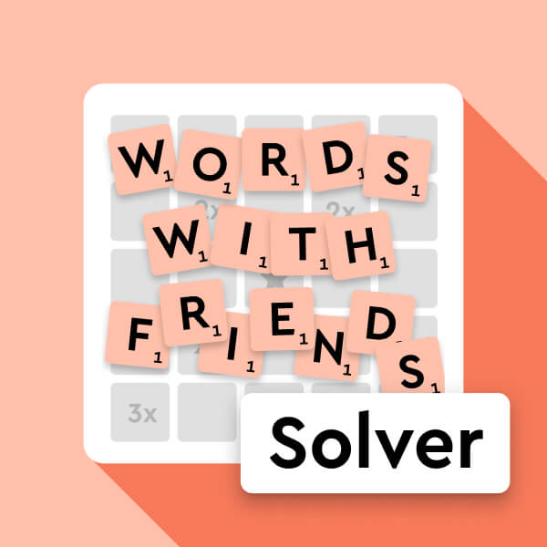 Words With Friends Cheat - Free Online Game | Dictionary.com